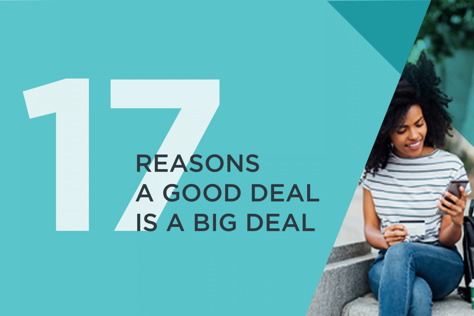 17 Reasons A Good Deal Is A Big Deal Vericast